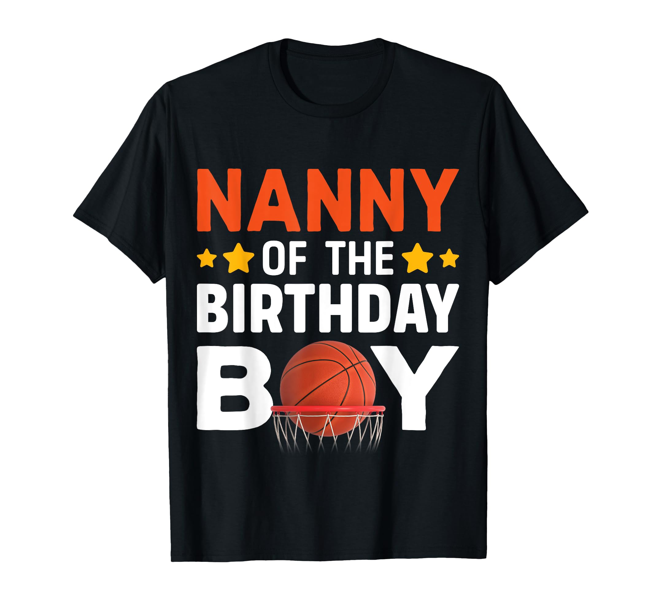 Nanny Of The Birthday Boy Basketball Bday Celebration T-Shirt