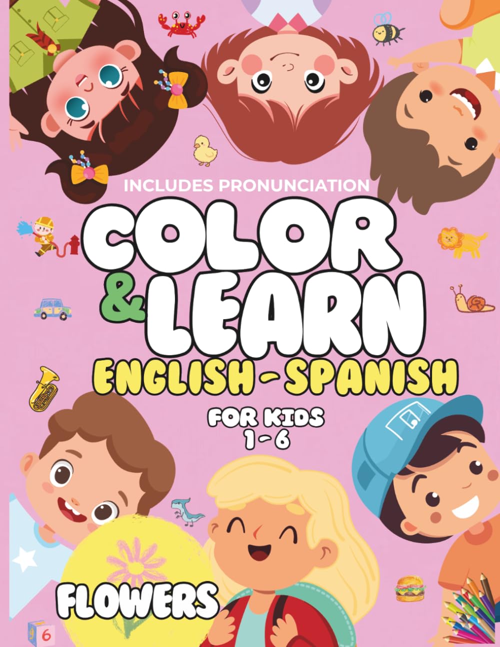 Color & Learn English-Spanish: Flowers