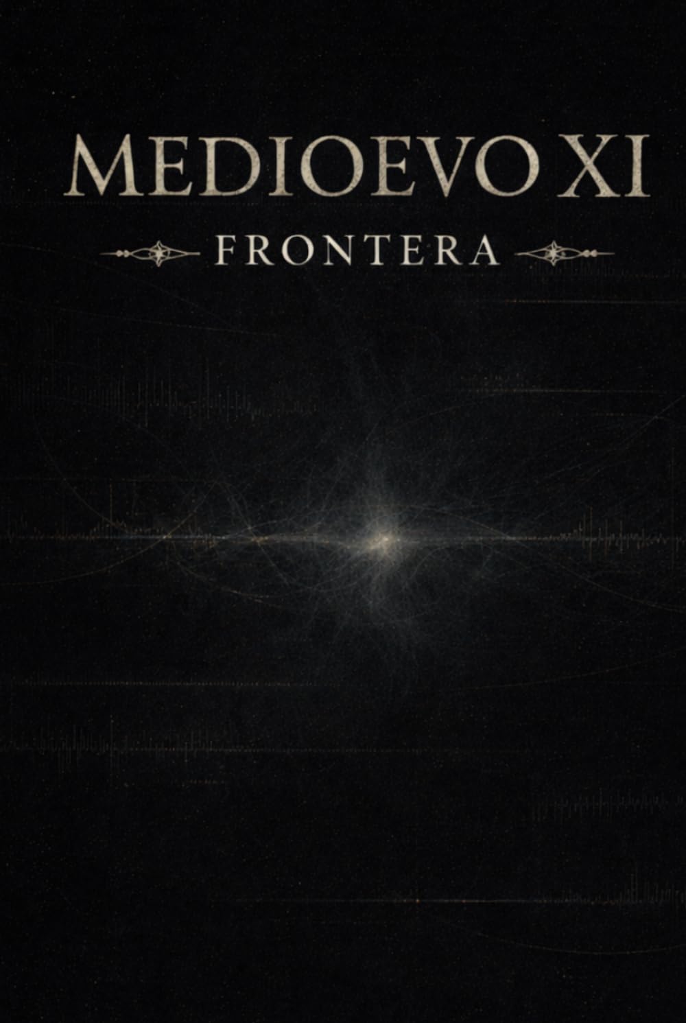 FRONTERA: MEDIOEVO (MEDIOEVO ESPAÑOL)