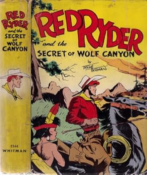 Hardcover Red ryder & the secret wolf canyon Book