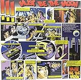 Must Be The Moon (Vinyl)