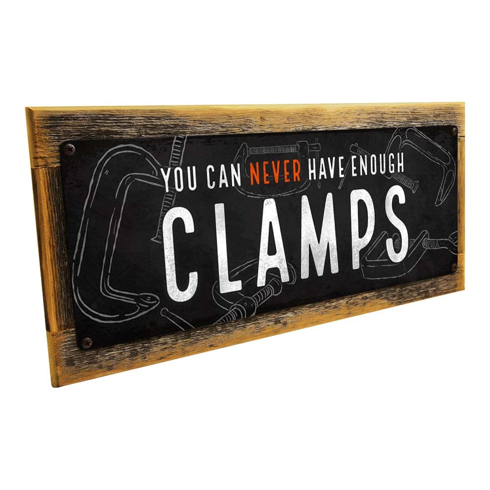 Homebody Accents You Can Never Have Enough Clamps 6"x16" Metal Sign, Framed, Indoor