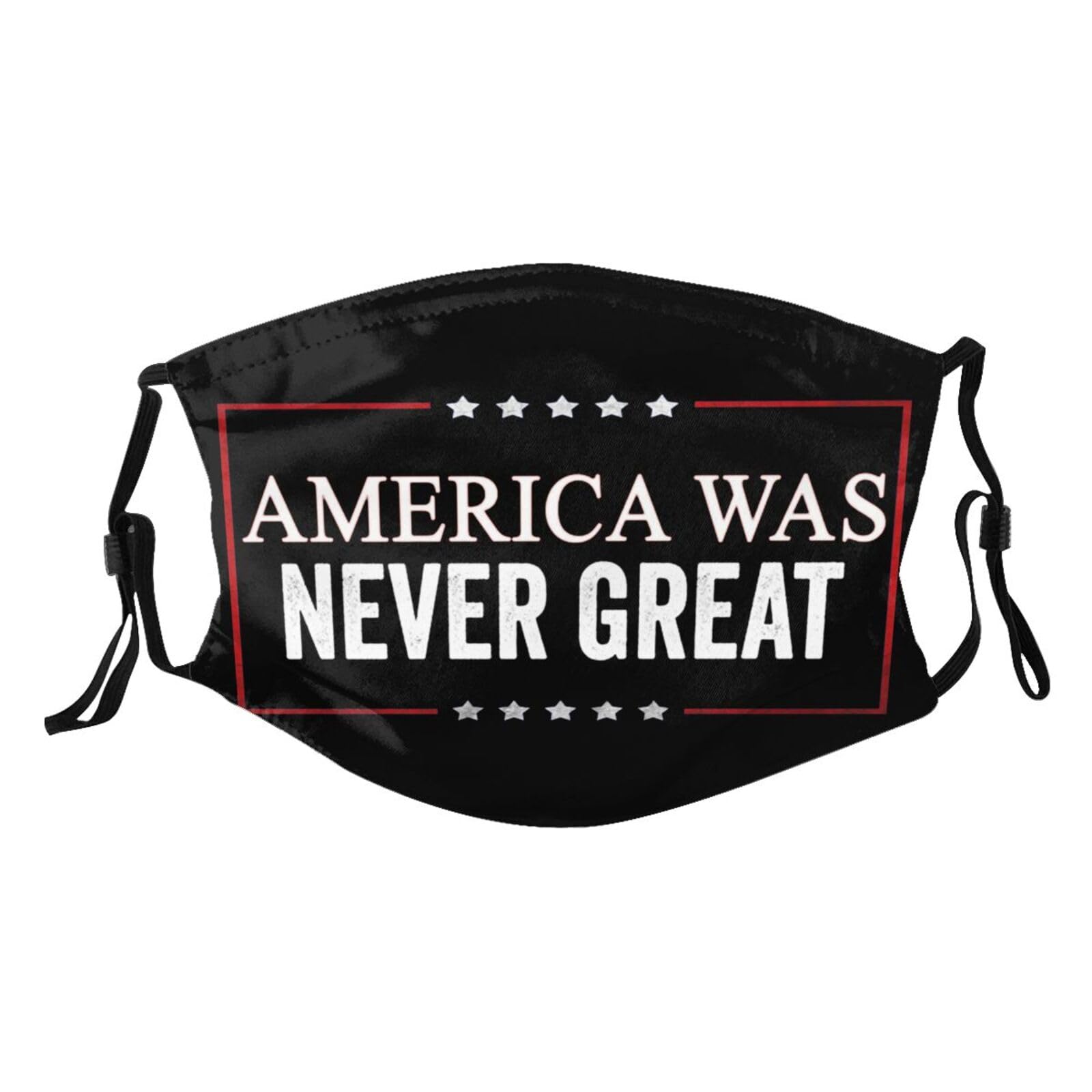 America Was Never Great Adult Dust Mask Adjustable Dust Face with 2 Filter78