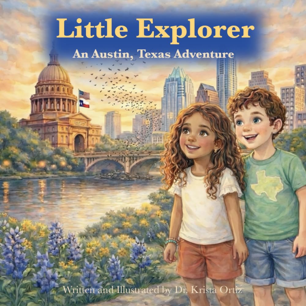 Little Explorer: An Austin, Texas Adventure