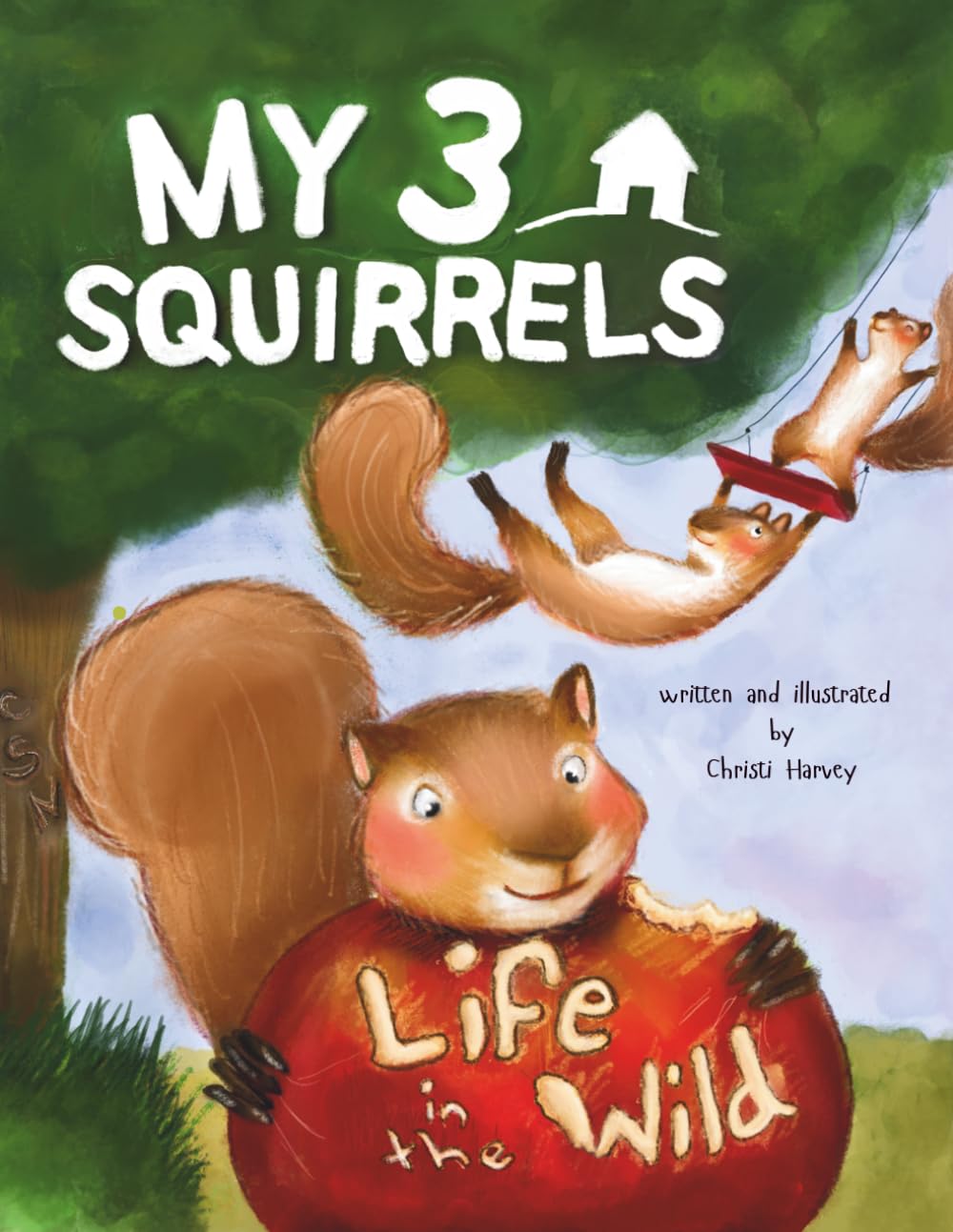 My 3 Squirrels: Life in the Wild
