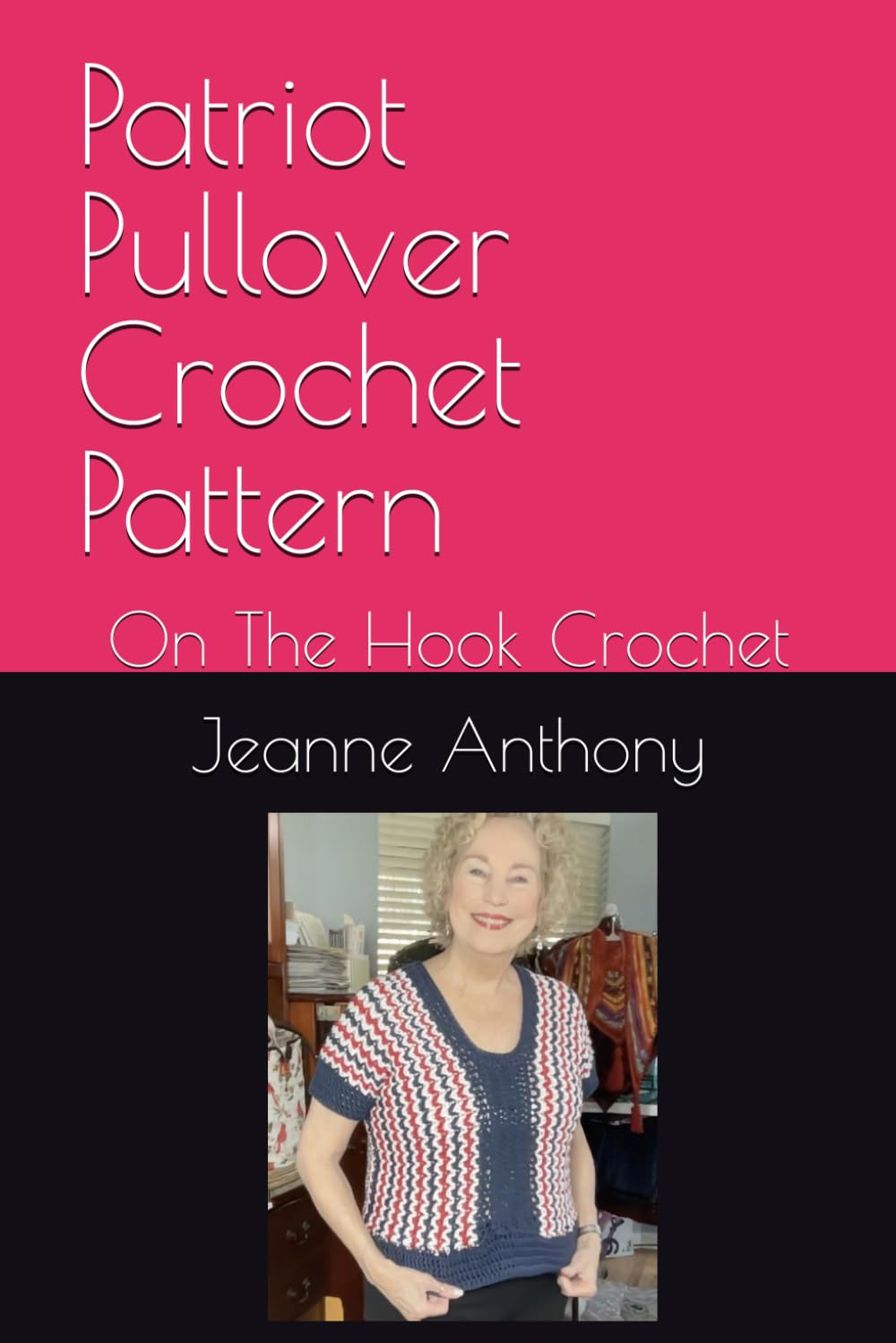 Patriot Pullover Crochet Pattern: On The Hook Crochet