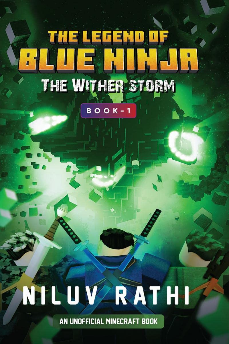 The Legend of Blue Ninja: The Wither Storm