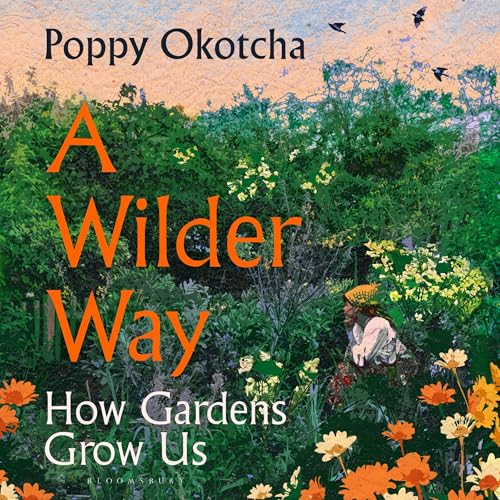 A Wilder Way - Poppy Okotcha episode artwork