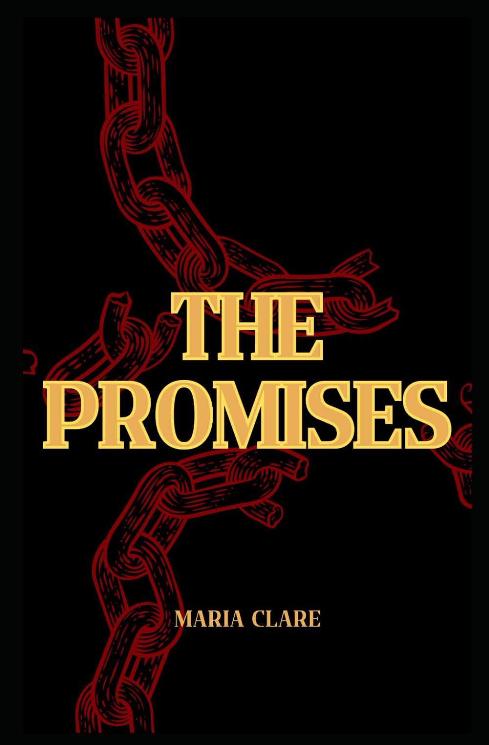 The Promises: 2 (My Achilles' Heel)