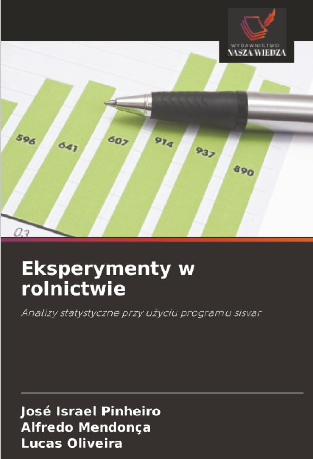 Eksperymenty w rolnictwie: Analizy statystyczne przy użyciu programu sisvar