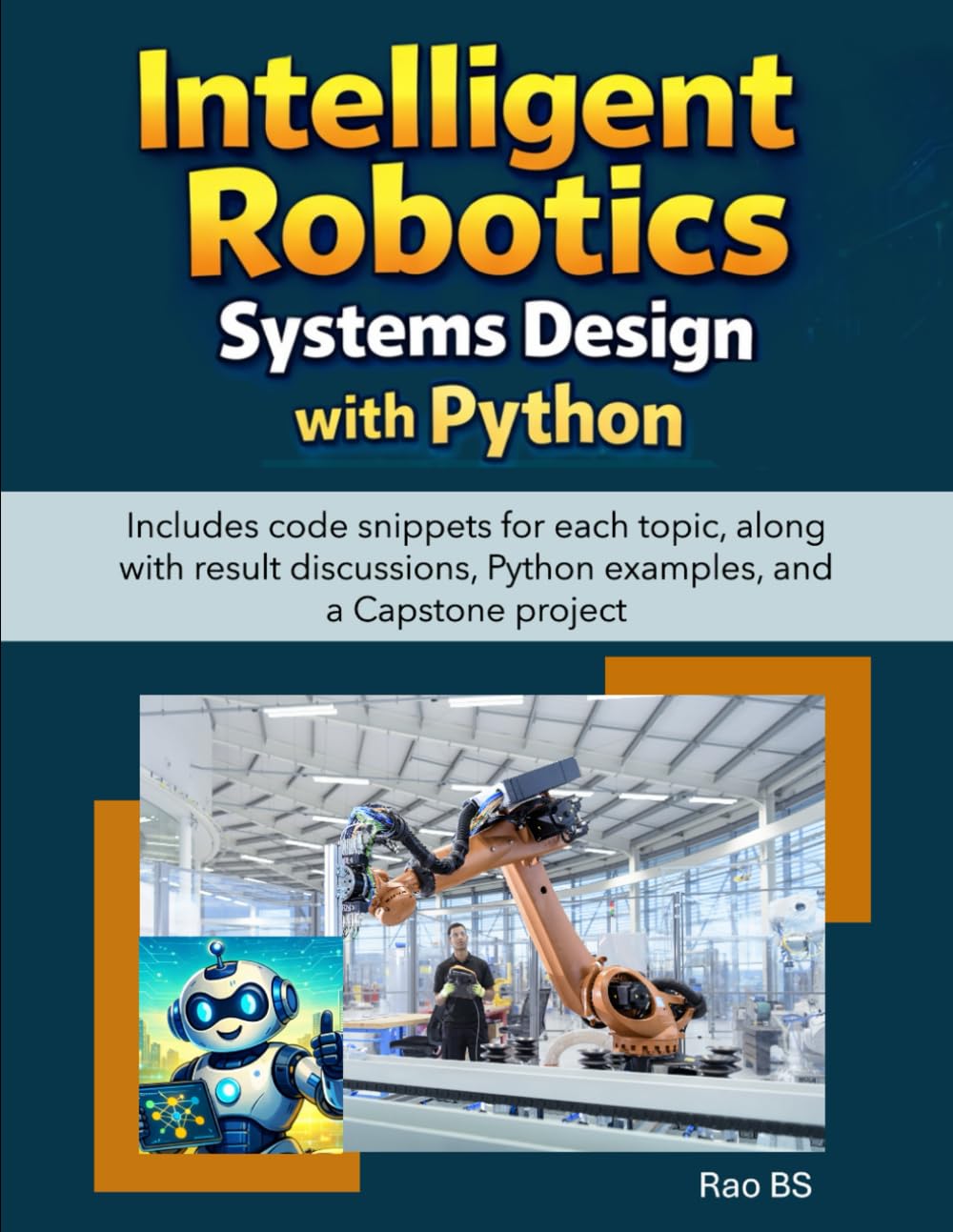 Intelligent Robotics Systems Design with Python