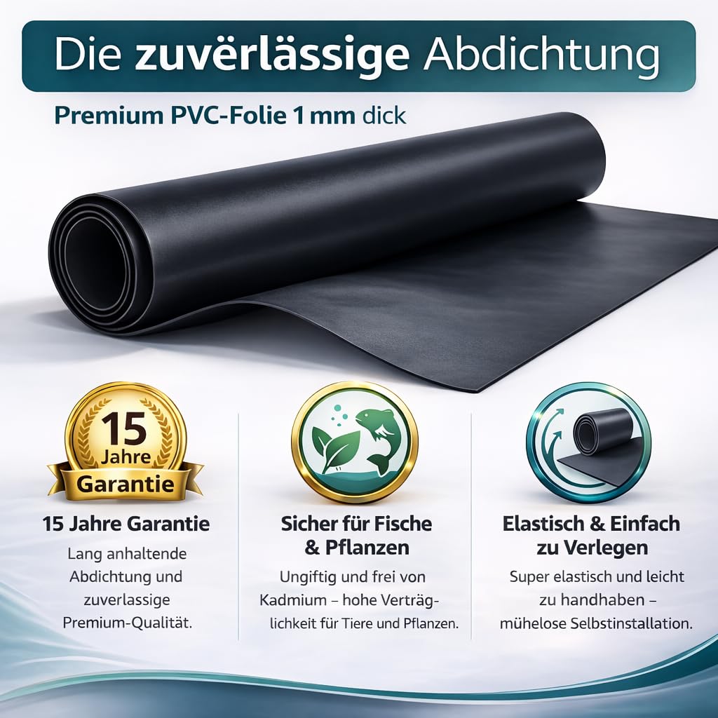 Professionelle Teichfolie PVC 1mm 3x5, 15 Jahren Garantie für Gartenteich Swimmteich UV- und witterungsbeständig 3m x 5m