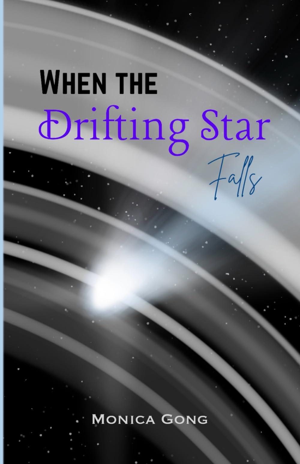When the Drifting Star Falls