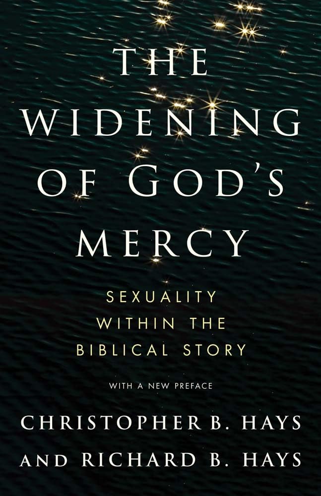 The Widening of God's Mercy: Sexuality Within the Biblical Story