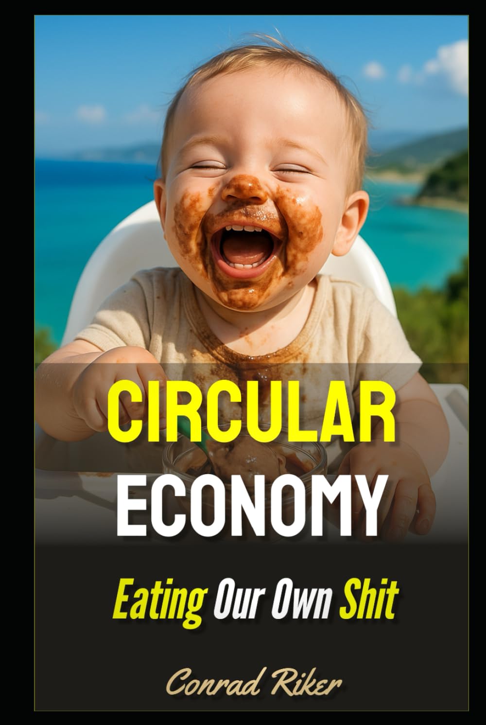 Circular Economy: Eating Our Own Shit (Redpilled Rational (satire))