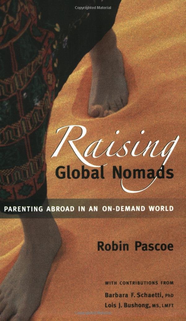 Raising Global Nomads: Parenting Abroad in an On-Demand World