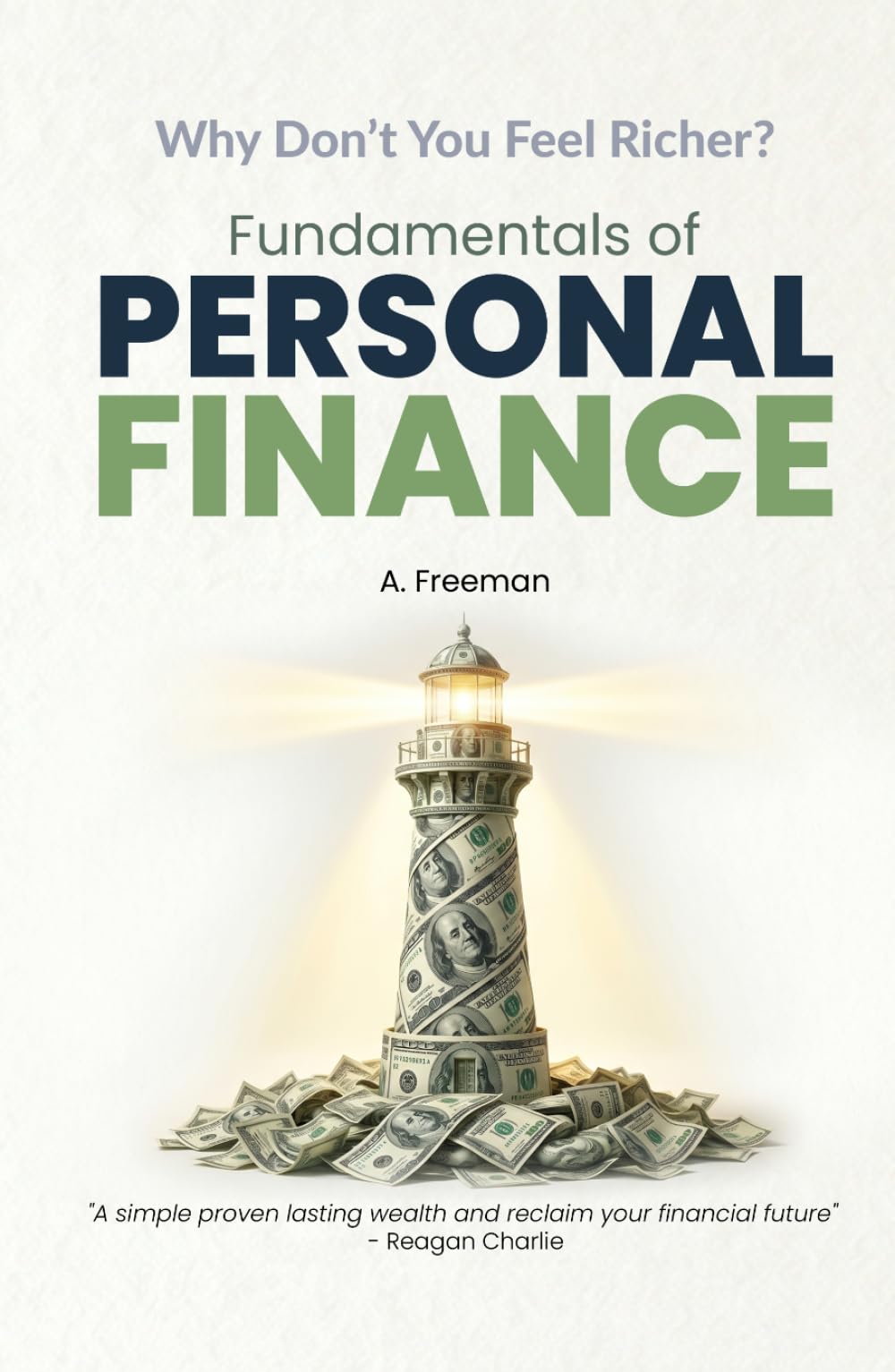 Fundamentals of Personal Finance: Mastering the Six Elements of Wealth
