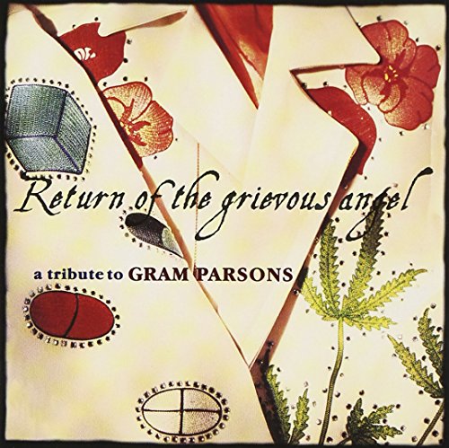 Return Of The Grievous Angel: A Tribute To Gram Parsons image 3