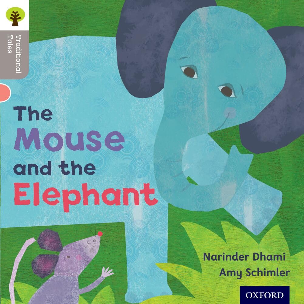 Oxford Reading Tree Traditional Tales: Level 1: The Mouse and... - 9780198339038