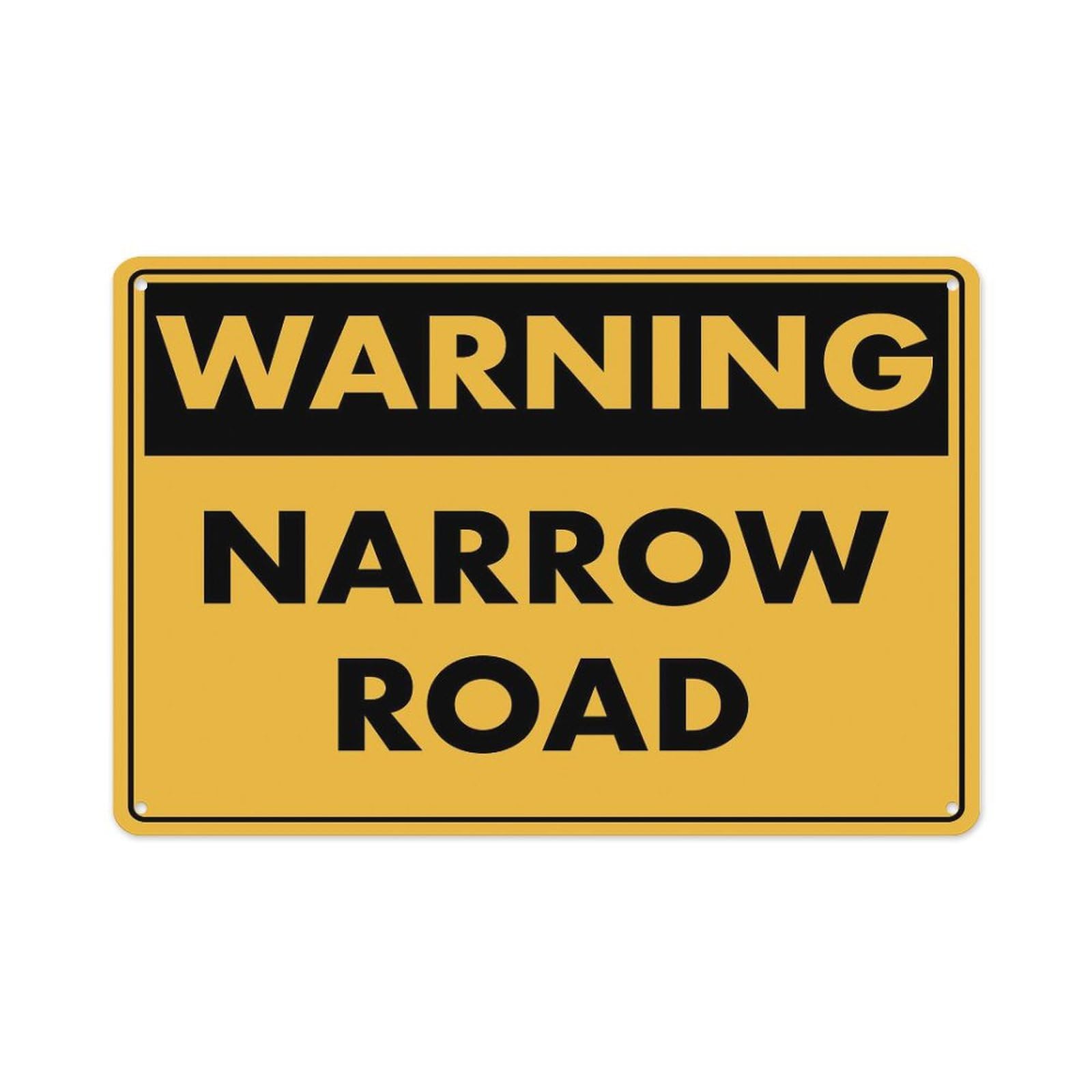 peiyeety Warning Narrow Road Sign Aluminum Tin Warning Signs for Home Outdoor Garden 8X12 Inches