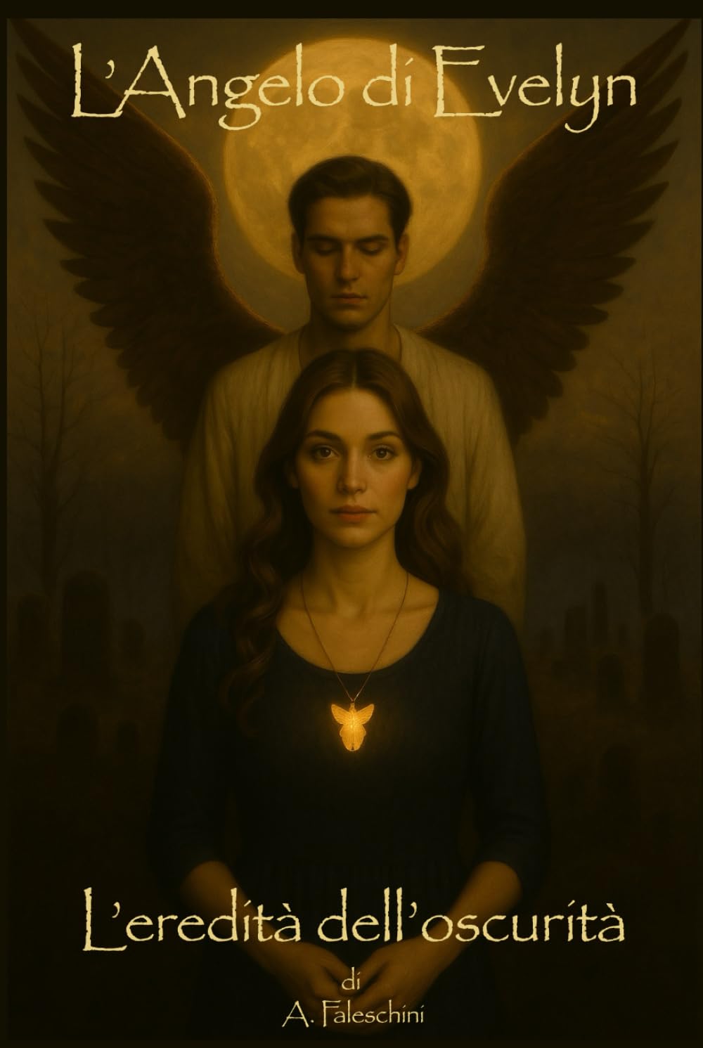 L'Angelo di Evelyn: L'eredità dell'Oscurità