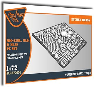 CLEAR PROP CPA72076 1/72 MiG-23ML, MLD, P, MLAE PE set for CP kits