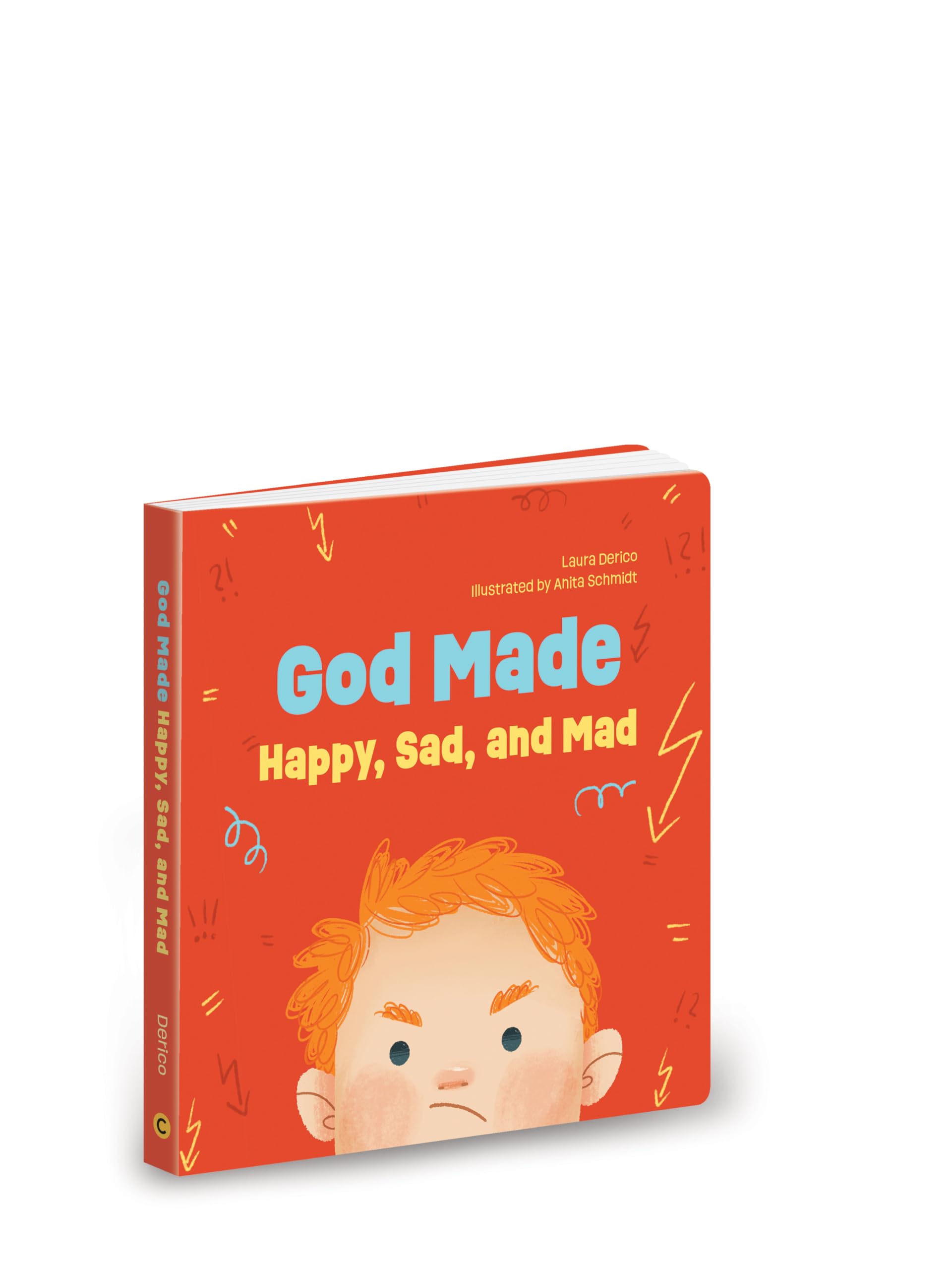 God Made Happy, Sad, and Mad (Volume 1)