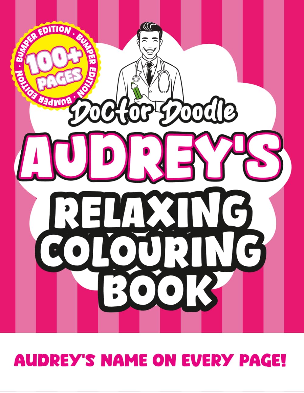 Audrey's Relaxing Colouring Book: Relaxing Patterns and Illustrations for All Ages (Relaxing personalised colouring books)