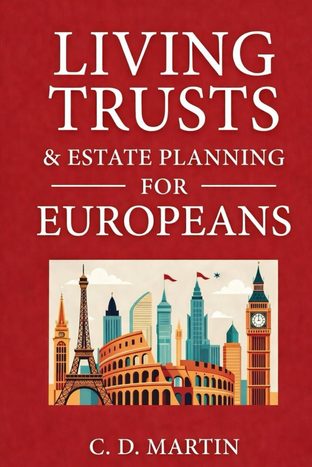 Living Trusts and Estate Planning for Europeans