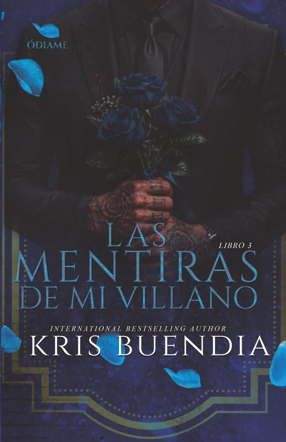Las Mentiras de mi Villano (Pétalos de sangre)