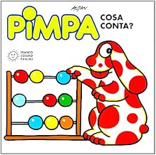 Pimpa cosa conta? Copertina rigida=16 pagine