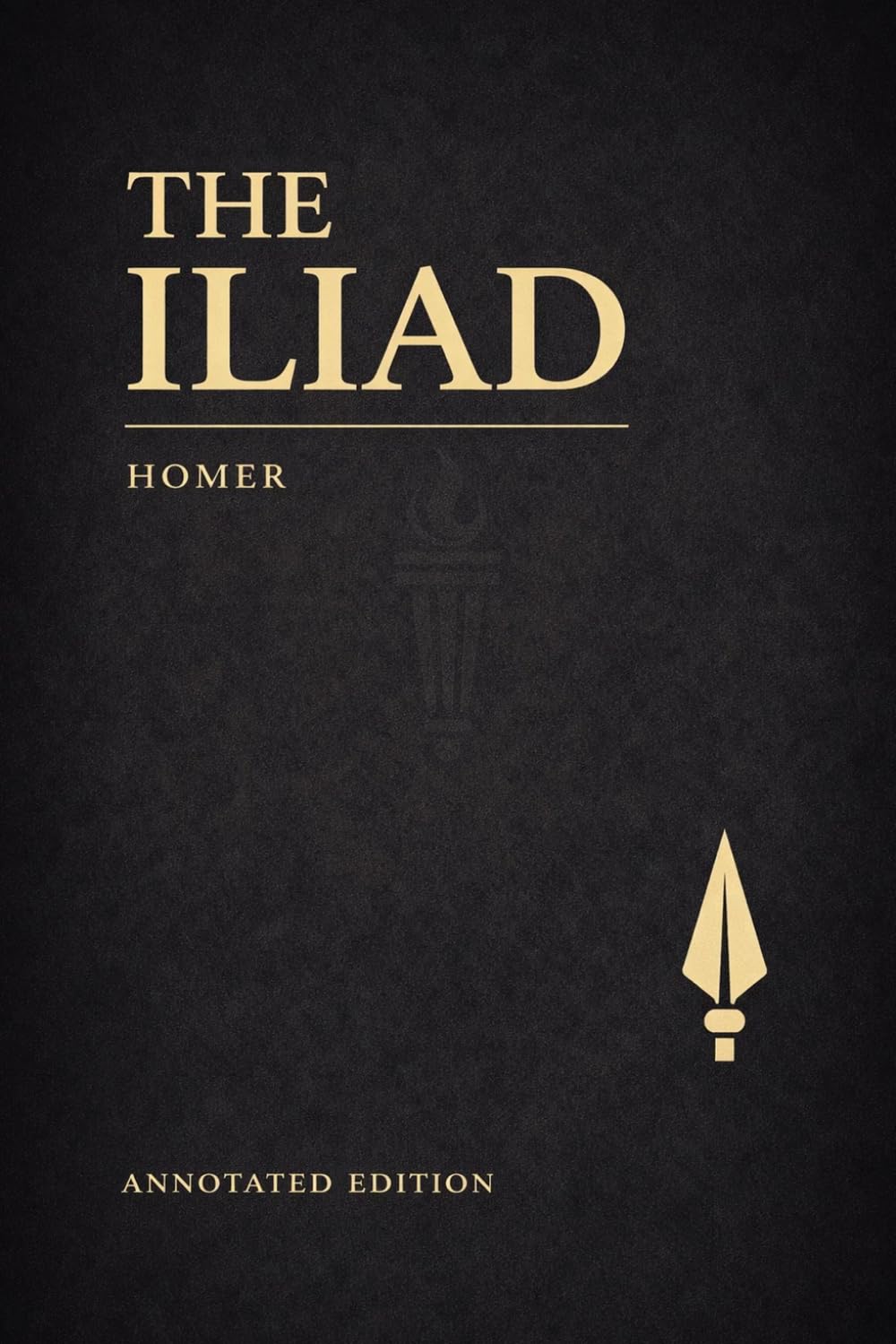 The Iliad (Astor Edition): Translated by Samuel Butler | The Complete Text with Commentary, Context, and Translation History