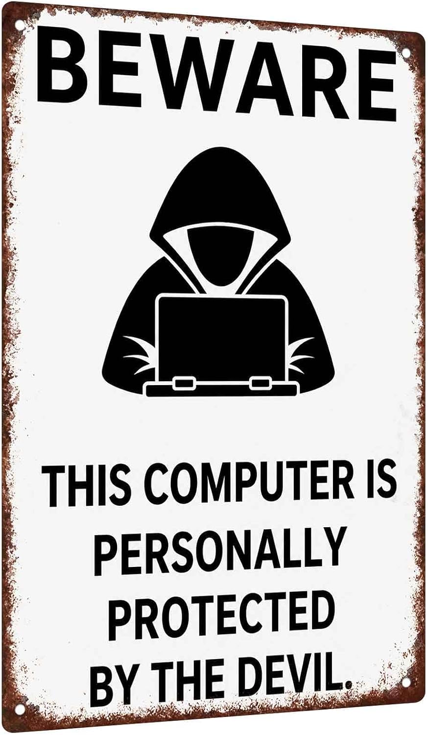 Beware This Computer Is Personally Protected By The Devil 8X12 Inch Aluminum Metal Sign, Home Wall Decor, Office Decor, Tech Geek Decoration, Hacker Lover