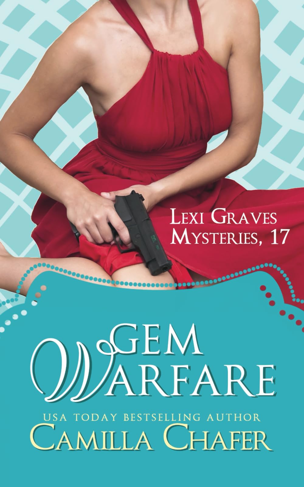 Gem Warfare: 17 (Lexi Graves Mysteries)