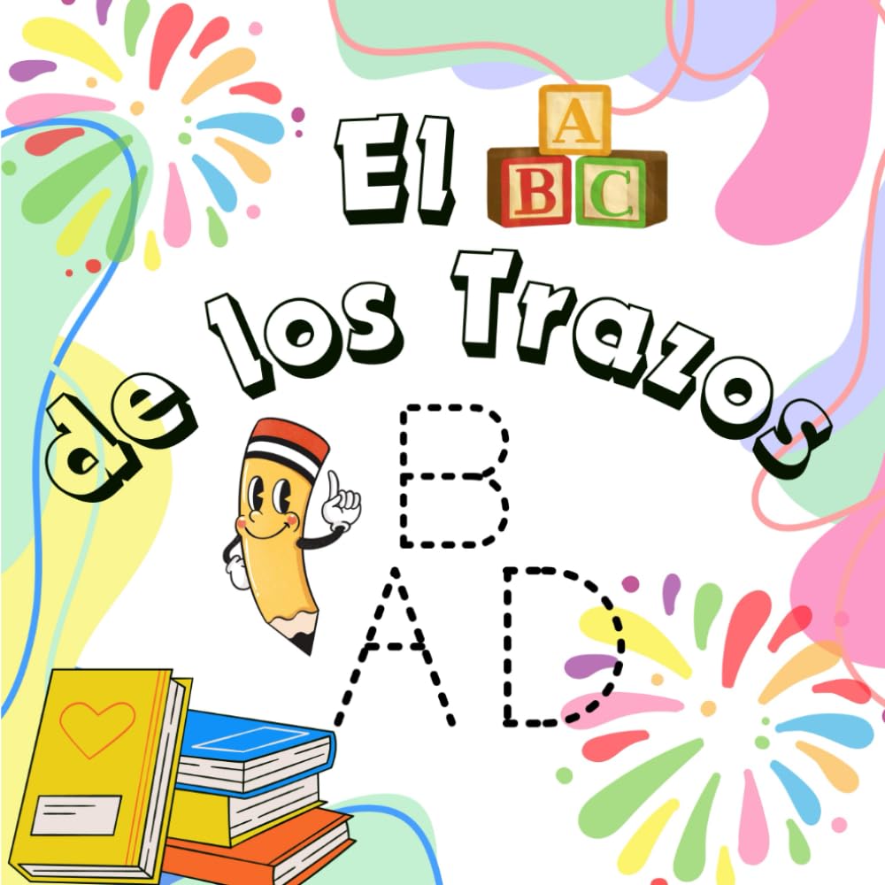 El abecedario de los trazos: Aprendiendo a escribir las letras 3-10