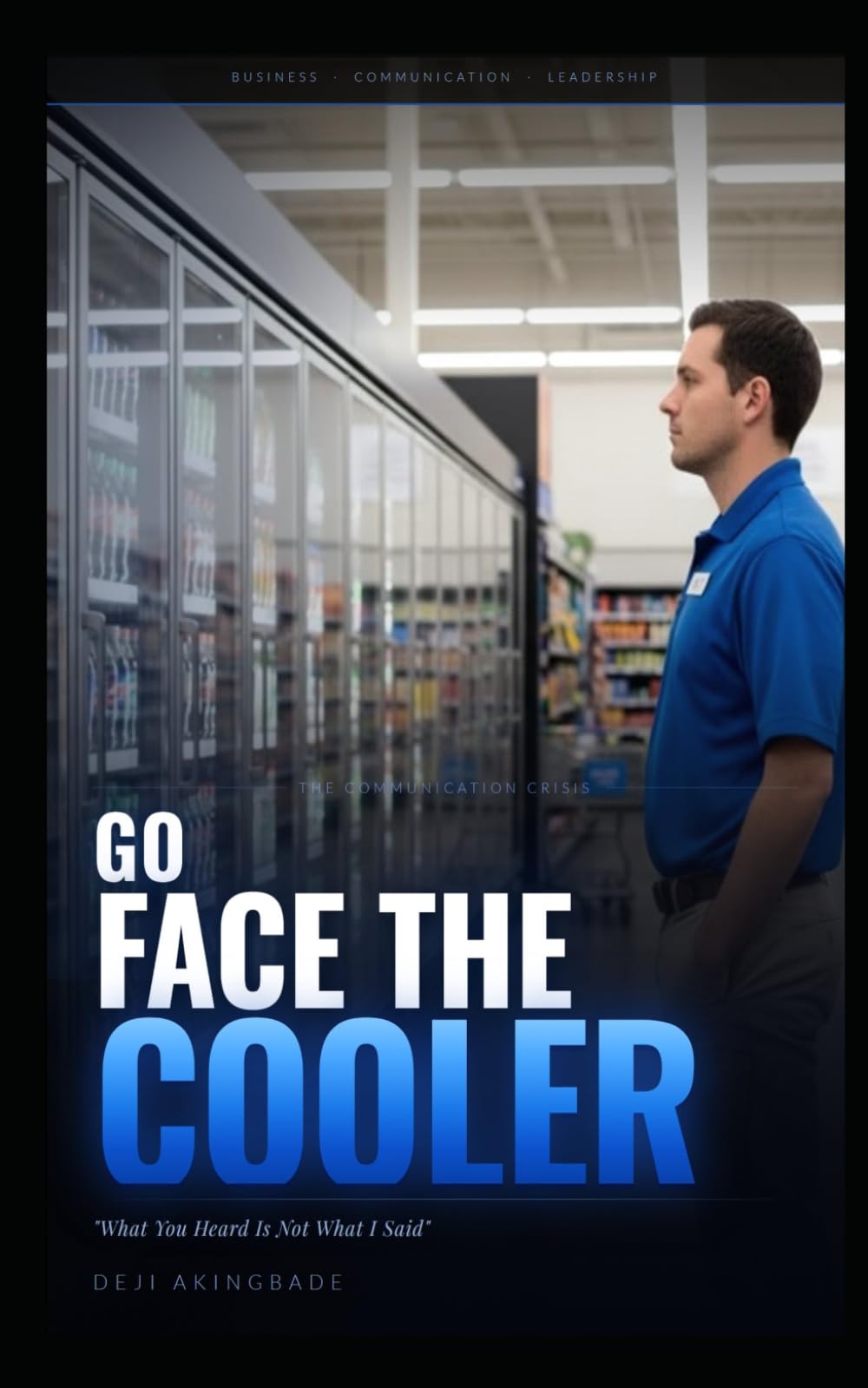 Go face the cooler: What you heard is not what I said