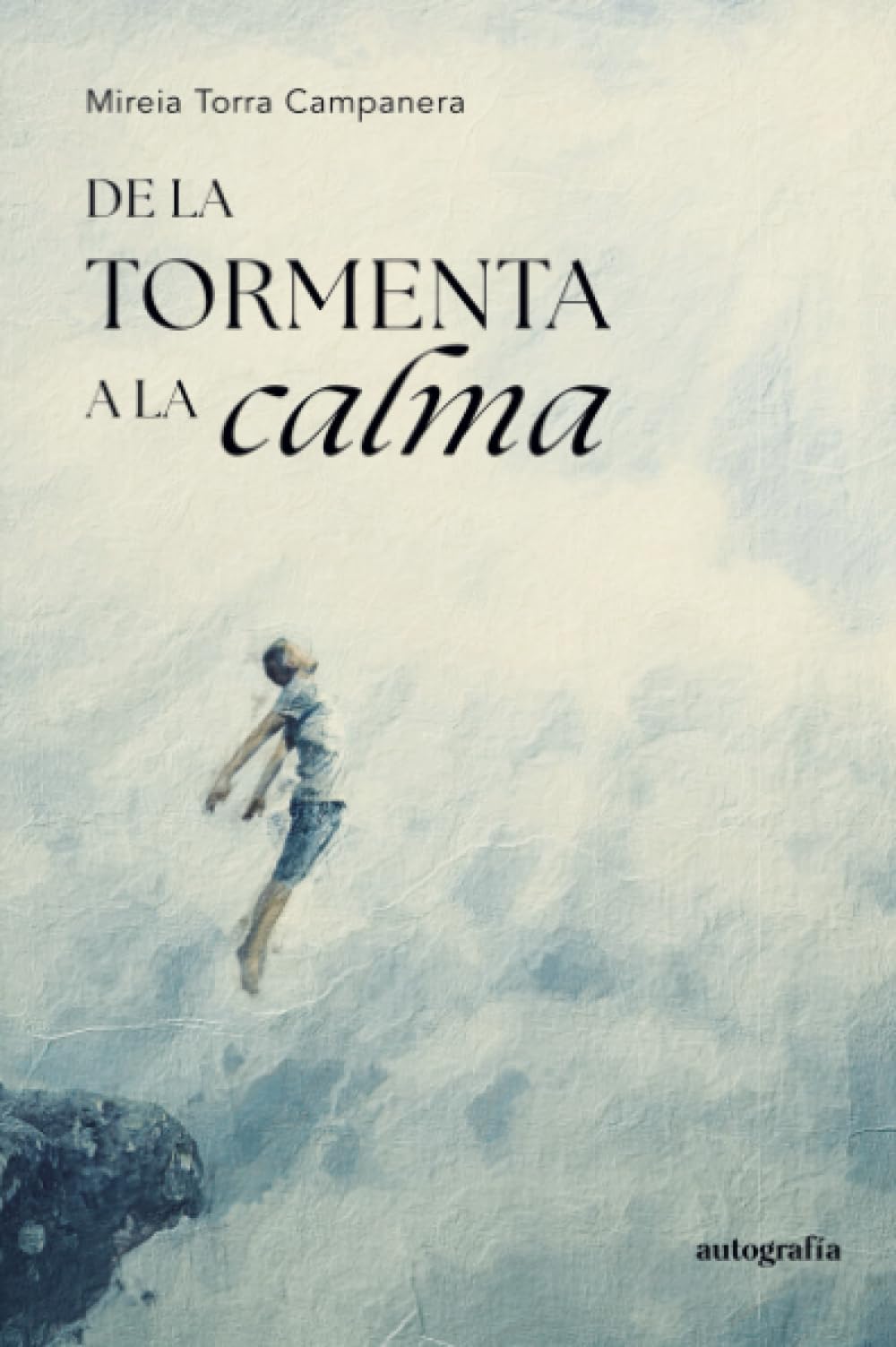 De la tormenta a la calma