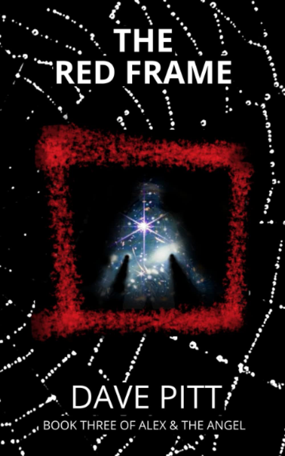 The Red Frame: Book Three of Alex and the Angel