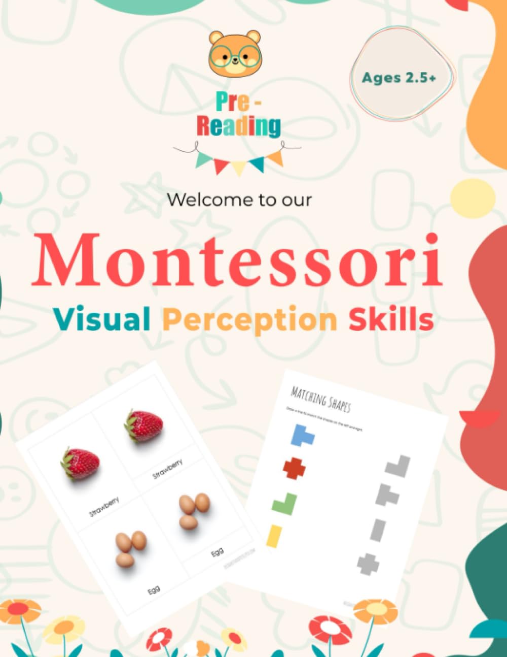 Montessori Visual Perception Skills Workbook: Children's Activities I Pre-Reading | Preschool I Prepare your child to recognize letters and numbers!