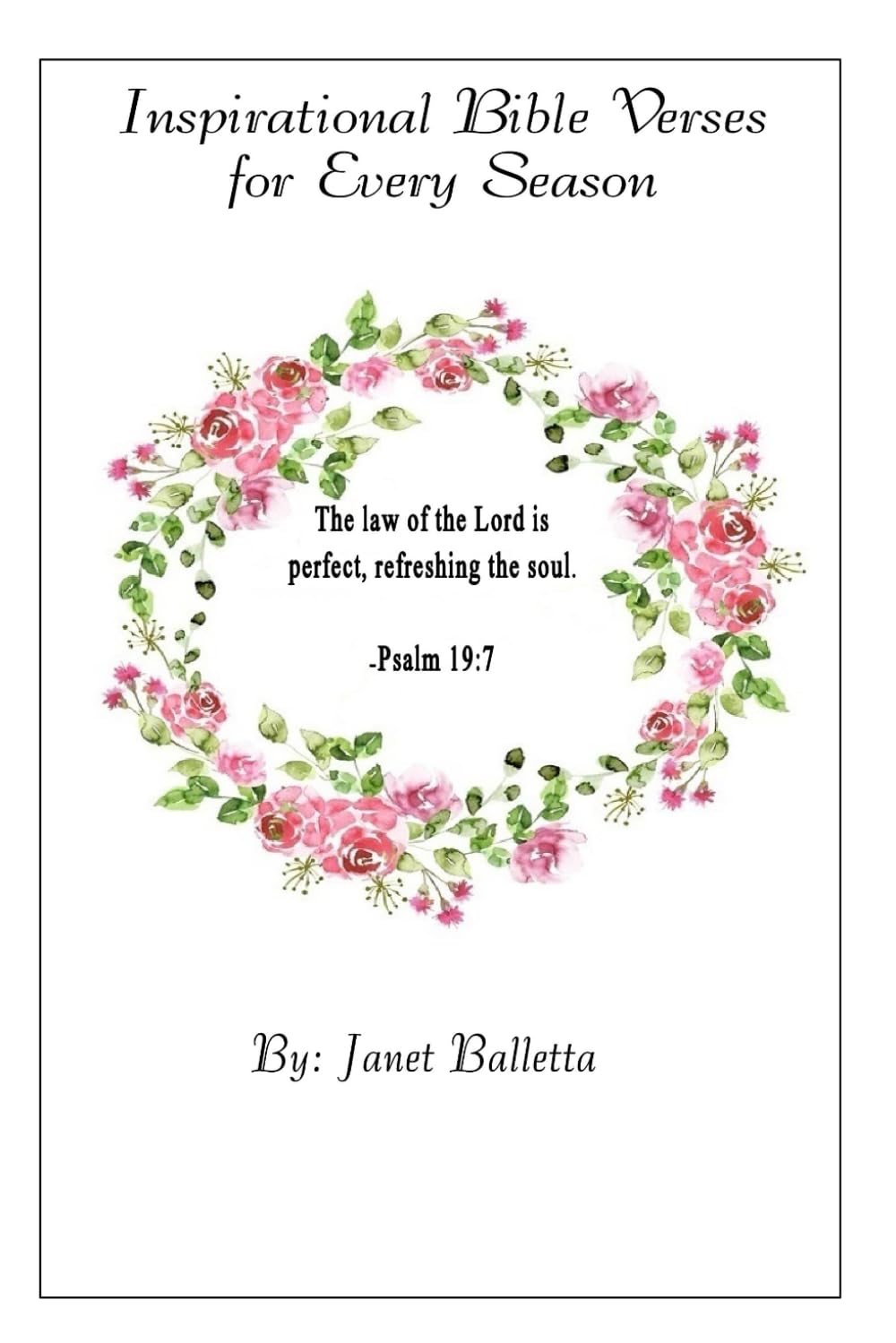 Inspirational Bible Verses for Every Season