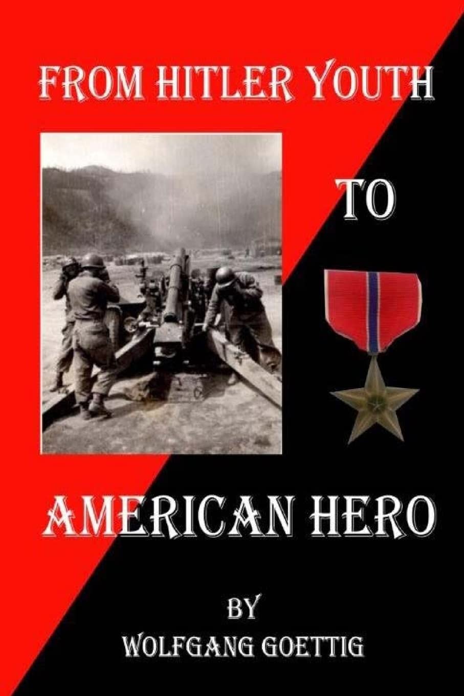 From Hitler Youth to American Hero