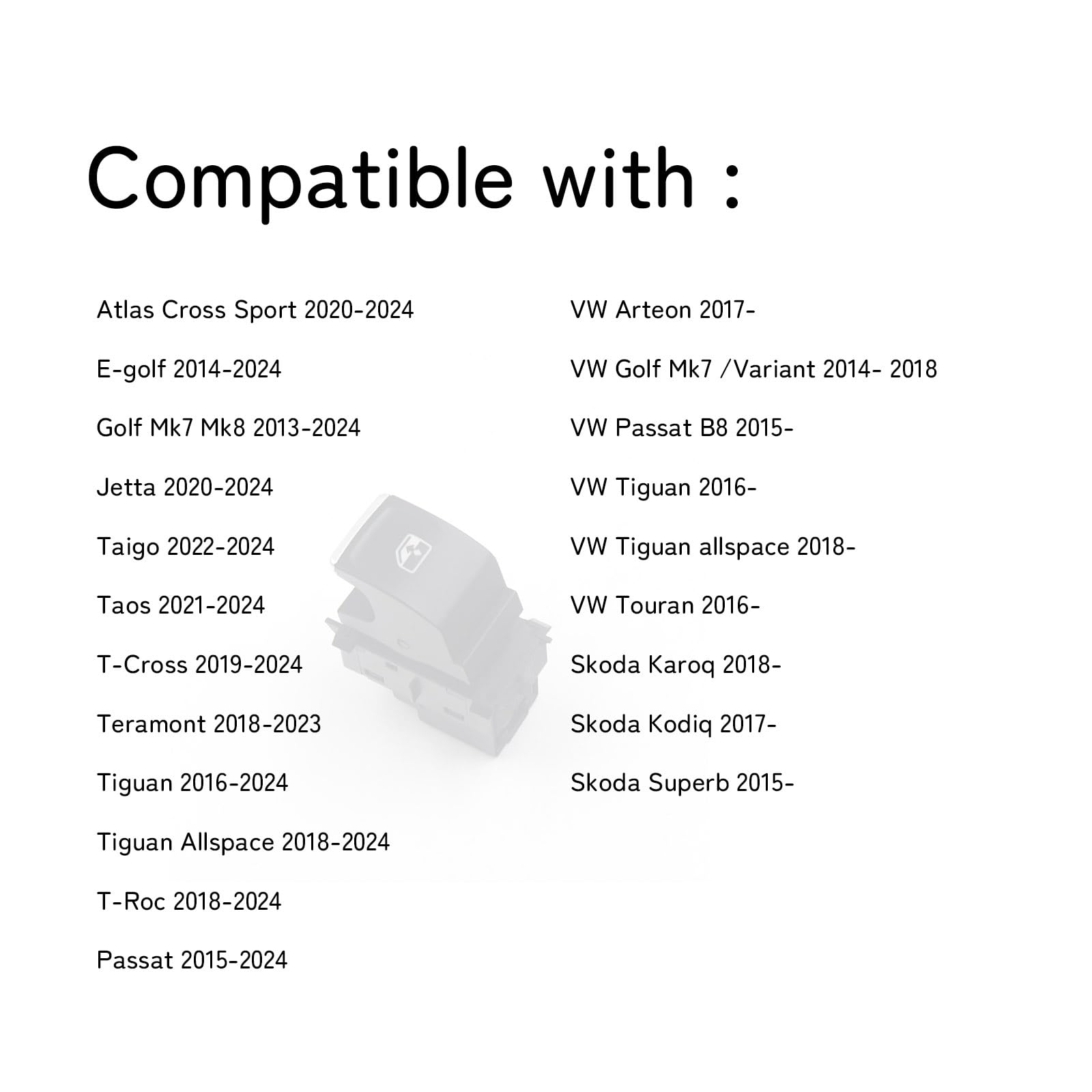 VW024 Schalter für elektrische Fensterheber 5G0959855J kompatibel mit Atlas Crafter Golf MK7 GTI Polo Passat Taigo Taos T-Cross Touareg T-Roc Transporter Karoq Kodiaq Superb Tarraco Ateca