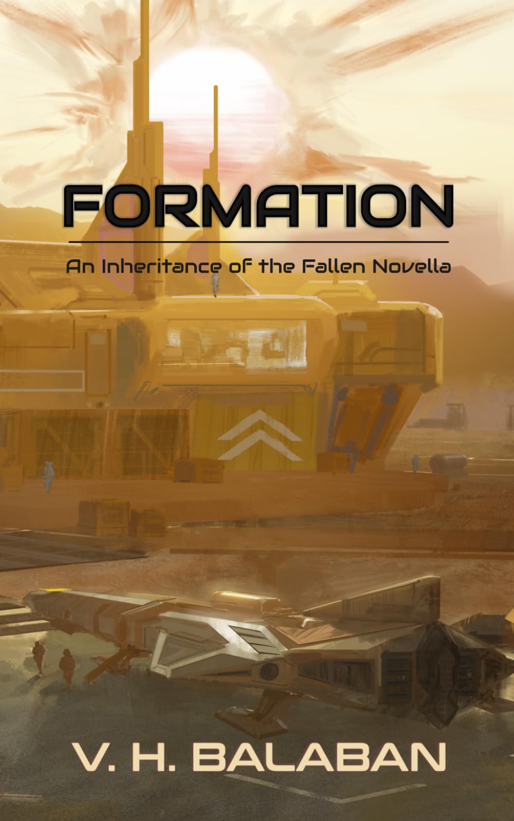 Formation: An Inheritance of the Fallen Novella
