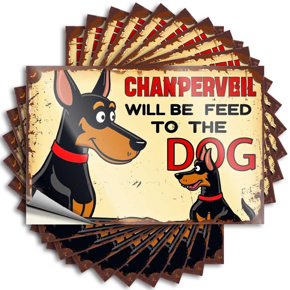 New, Tattoos Wall Chanpervbil Will Be Feed to The Dog: A Whimsical Warning Sign | Alcohol Rustic(6X9CM)