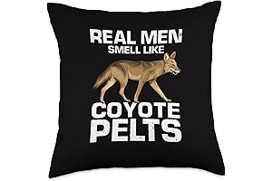 Real Men Smell Like Coyote Pelts Design for Yote Hunting Throw Pillow