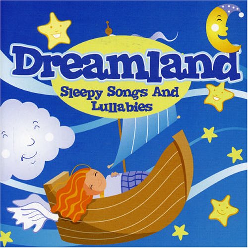 Dreamland.. Sleepy Songs