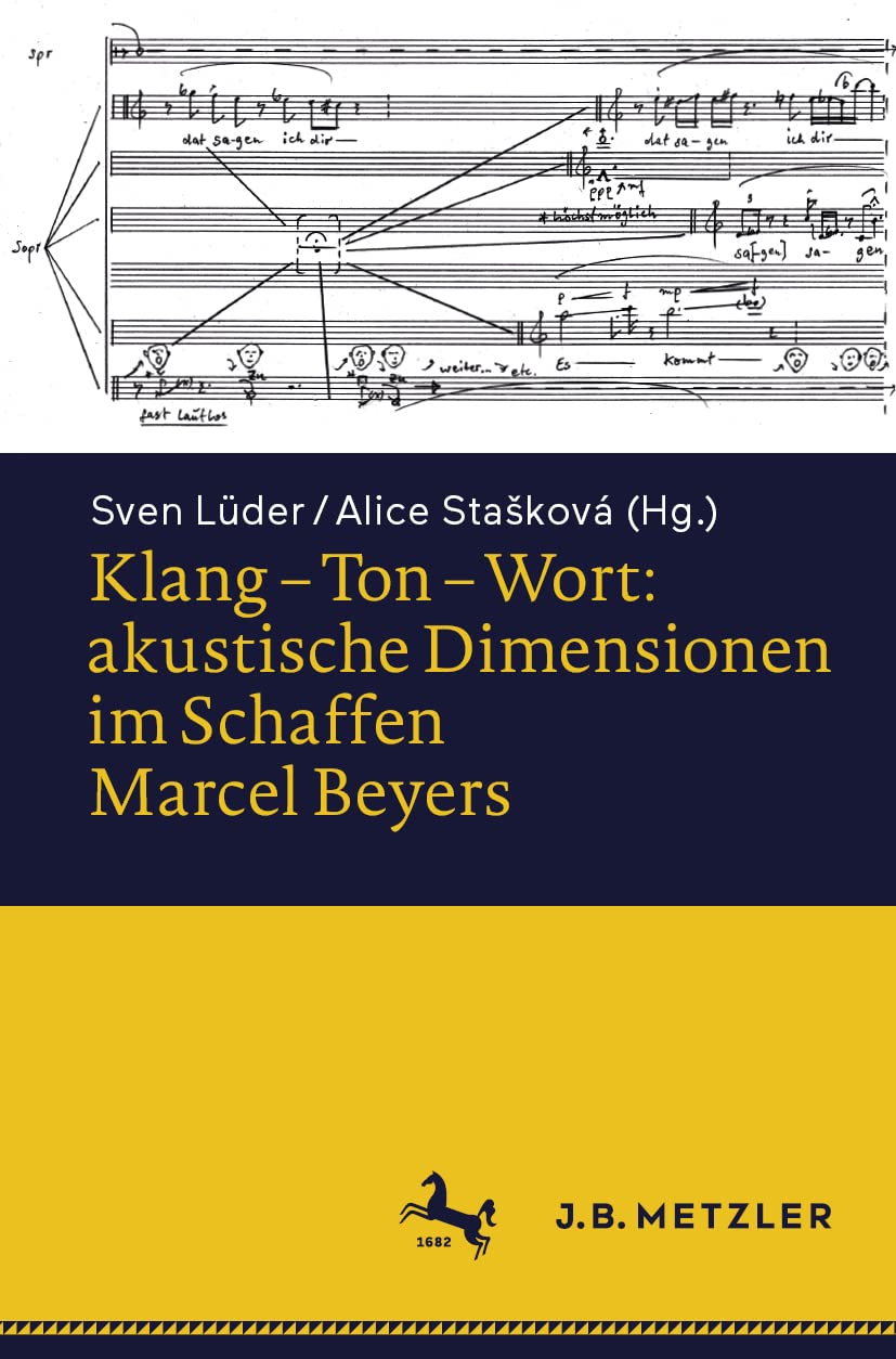 Klang – Ton – Wort: akustische Dimensionen im Schaffen Marcel Beyers (German Edition)