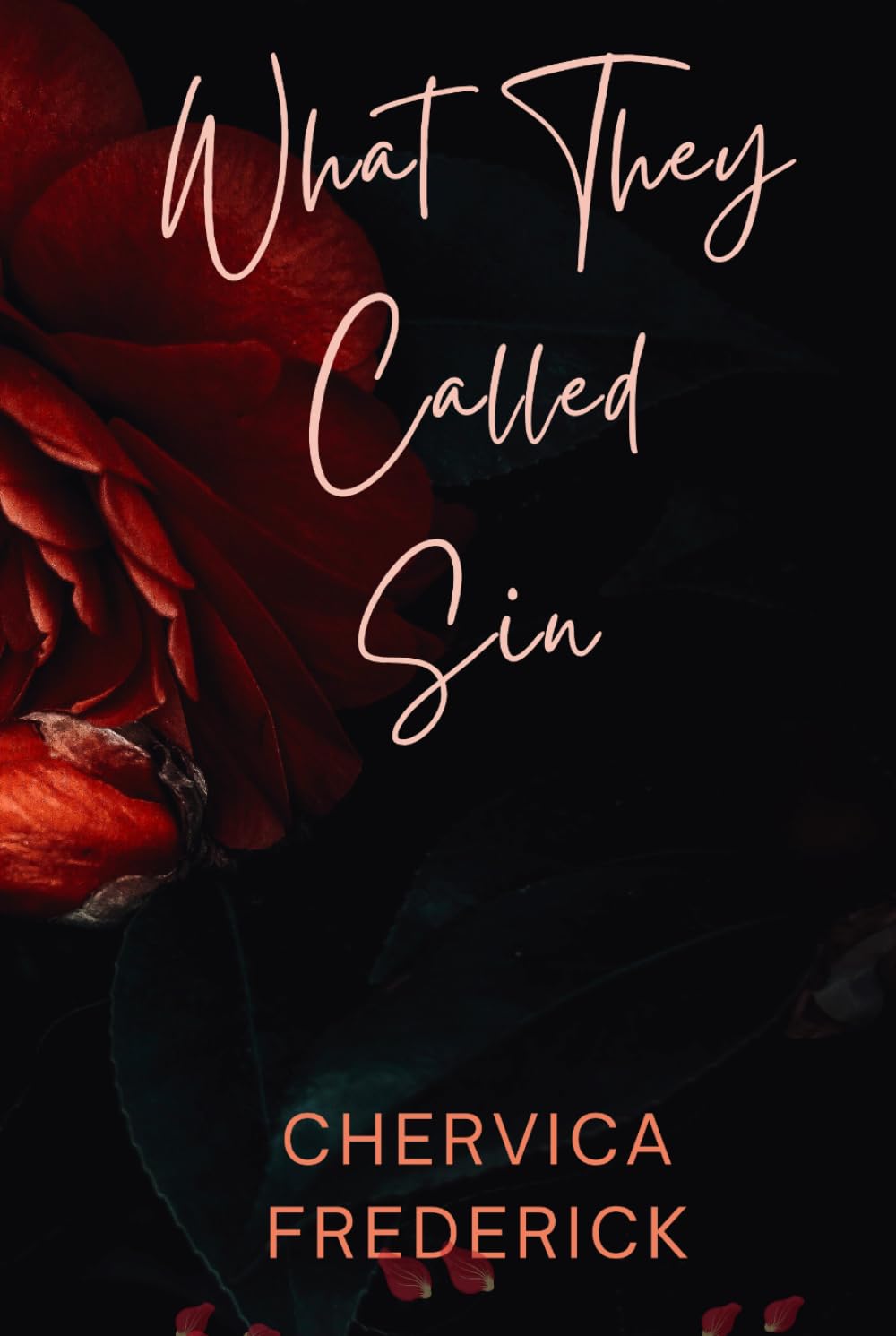 What They Called Sin: What They Call Sin