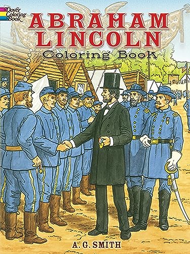 Abraham Lincoln Coloring Book (Dover American History Coloring Books)
