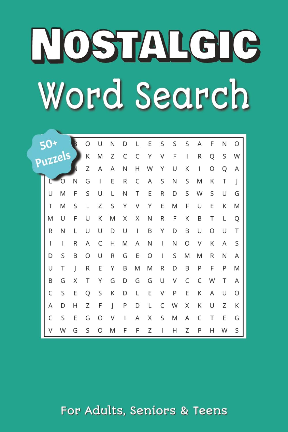 Nostalgic Word Search Puzzle Book: The Nostalgia Collection: 50+ Themed Word Searches